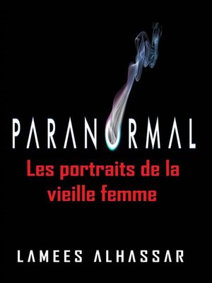 cover image of Les Portraits De La Vieille Femme
